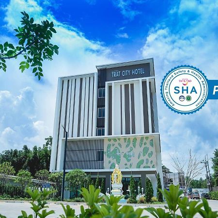 Trat City Hotel Bagian luar foto